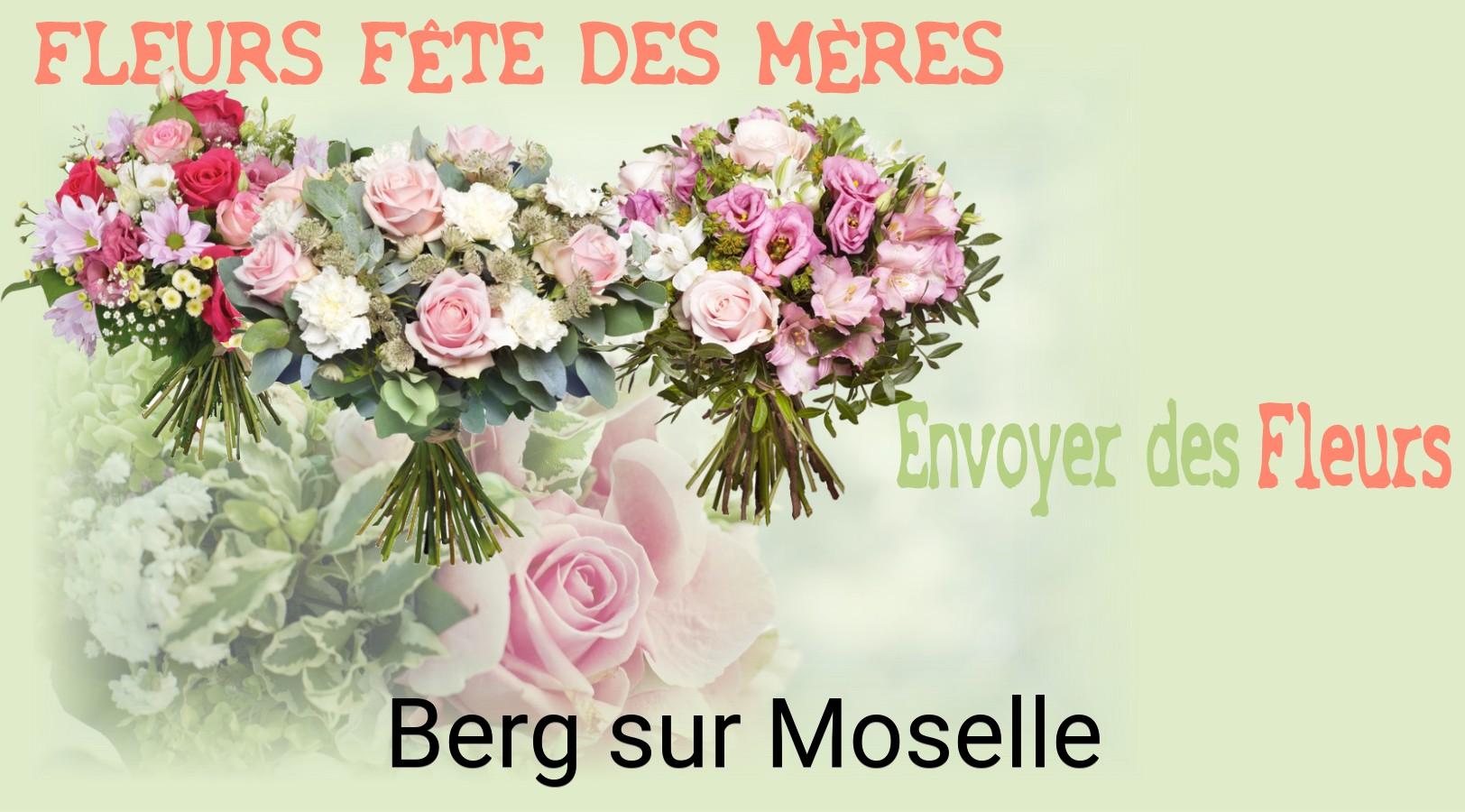 Bouquet de Fête des Mères livré à Berg-sur-Moselle